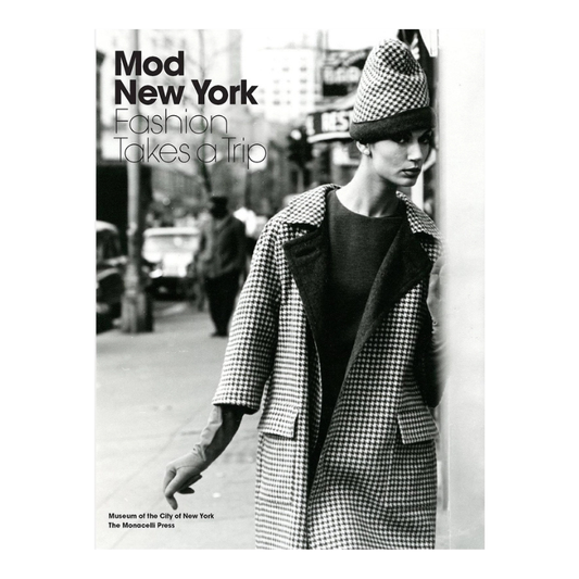 MOD NEW YORK: FASHION TAKES A TRIP