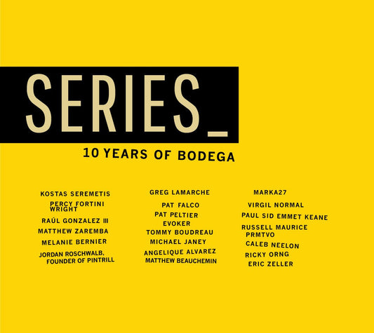 SERIES_  Exhibition and Zine: Ten Years Of Creative Projects from Bodega