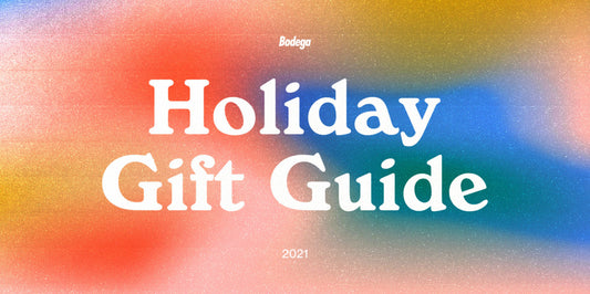 HOLIDAY GIFT GUIDE 2021