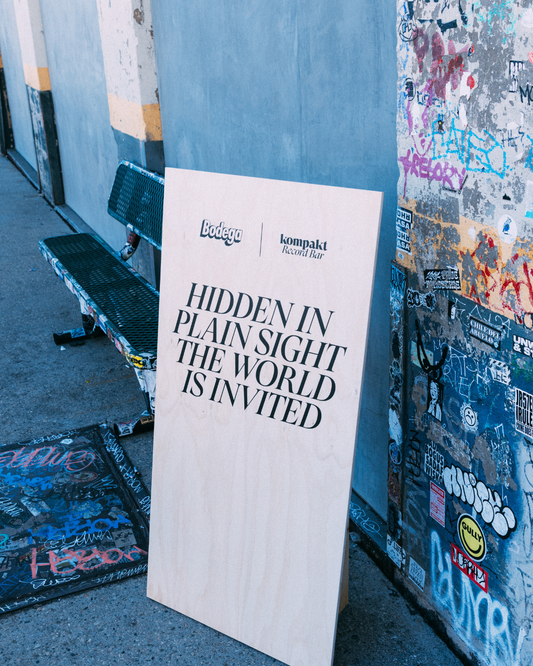 Bodega x Kompakt Record Bar: Hidden In Plain Sight The World Is Invited