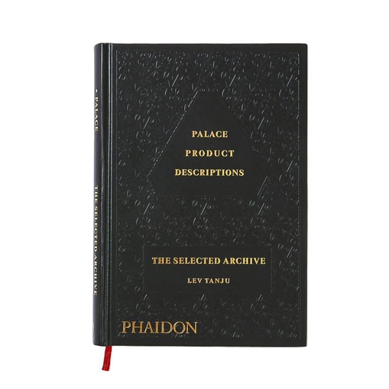 PALACE PRODUCT DESCRIPTIONS: THE SELECTED ARCHIVE
