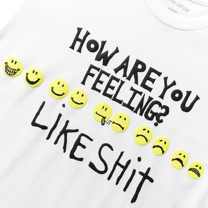 Fucking Awesome T-Shirts HOW ARE YOU FEELING T-SHIRT
