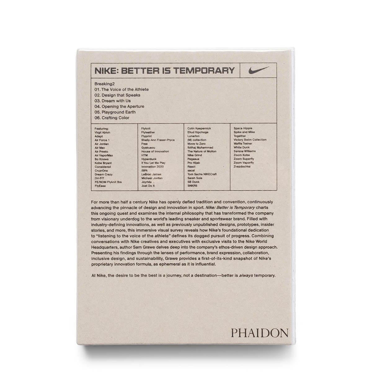 Phaidon Books MULTI / O/S NIKE: BETTER IS TEMPORARY