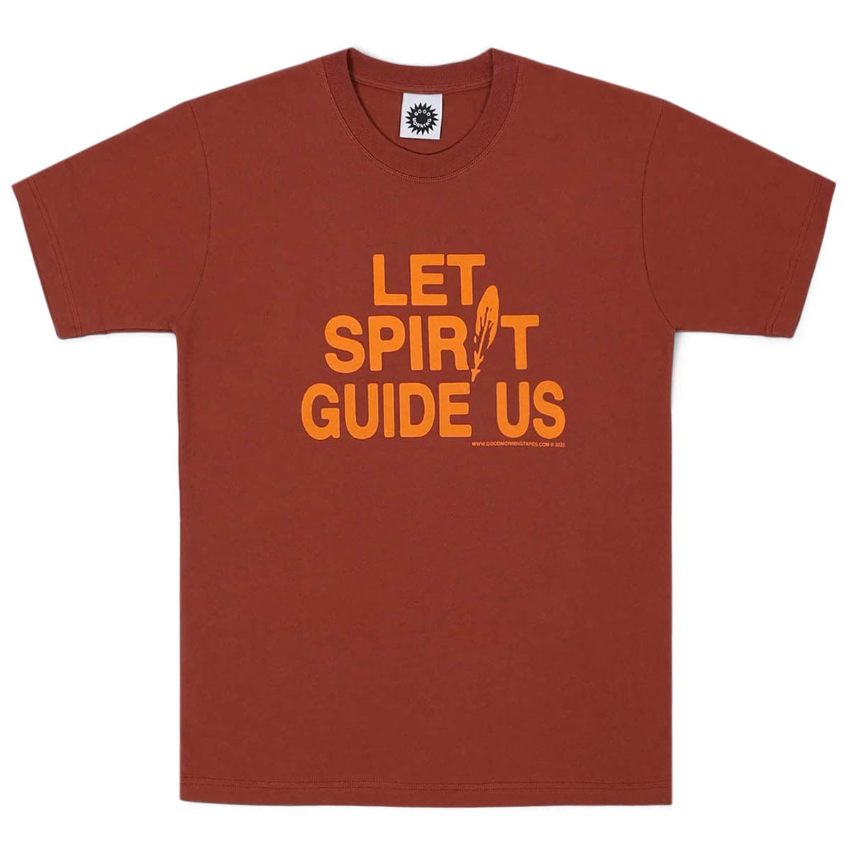 Good Morning Tapes T-Shirts LET SPIRIT GUIDE US SS TEE