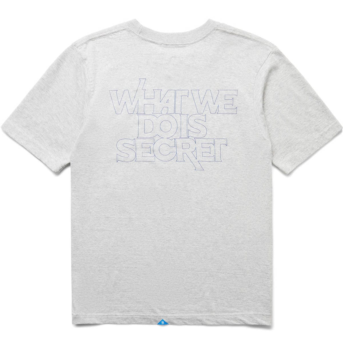 Liberaiders T-Shirts WHAT WE DO IS SECRET TEE
